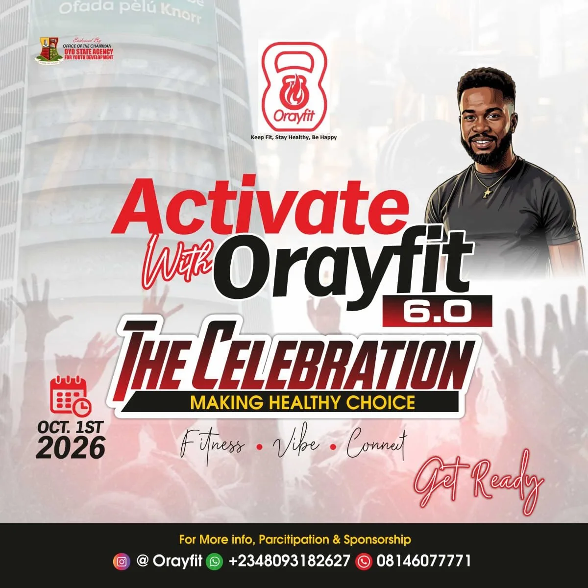Official flyer: Activate with Orayfit 6.0, The Celebration, Making Healthy Choice, 1 October 2026